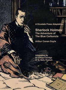 a dovetale press adaptation sherlock holmes: the adventure of the blue carbuncle arthur conan doyle